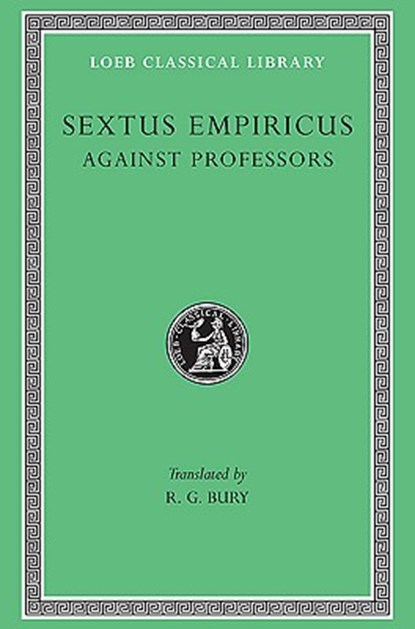 Against Professors, Sextus Empiricus - Gebonden - 9780674994201