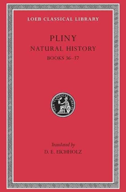 Natural History, Pliny - Gebonden - 9780674994614