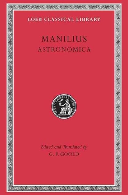 Astronomica, Manilius - Gebonden - 9780674995161