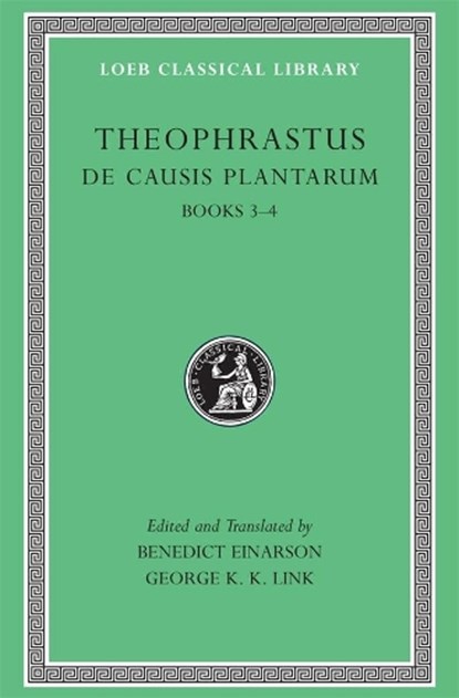 De Causis Plantarum, Volume II, Theophrastus - Gebonden - 9780674995239