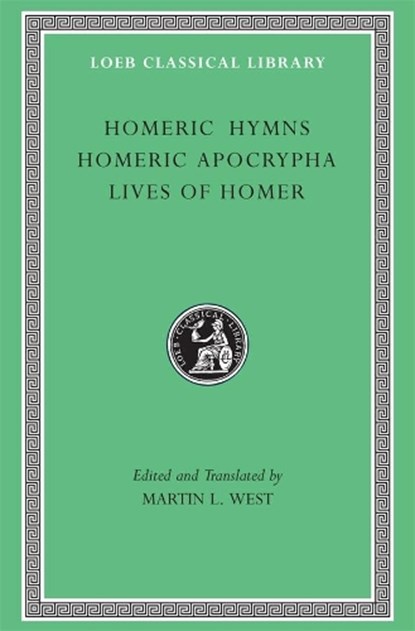 Homeric Hymns. Homeric Apocrypha. Lives of Homer, Homer - Gebonden - 9780674996069
