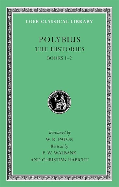The Histories, Volume I, Polybius - Gebonden - 9780674996373