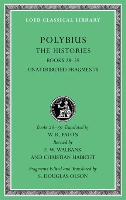 The Histories, Volume VI, Polybius - Gebonden - 9780674996618