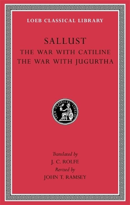The War with Catiline. The War with Jugurtha, Sallust - Gebonden - 9780674996847