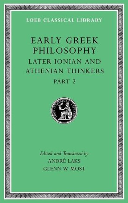 Early Greek Philosophy, Volume VII, Andre (Princeton University New Jersey) Laks ; Glenn W (Princeton University New Jersey) Most - Gebonden - 9780674997080