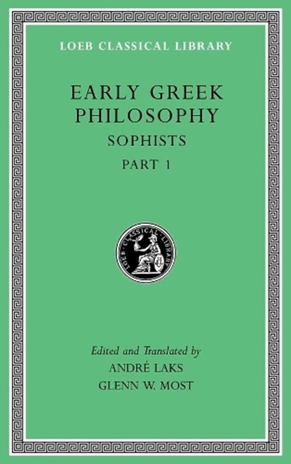 Early Greek Philosophy, Volume VIII, Andre (Princeton University New Jersey) Laks ; Glenn W (Princeton University New Jersey) Most - Gebonden - 9780674997097