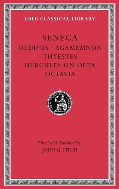 Tragedies, Volume II, Seneca - Gebonden - 9780674997189