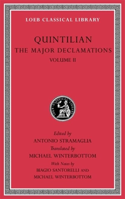 The Major Declamations, Volume II, Quintilian - Gebonden - 9780674997417