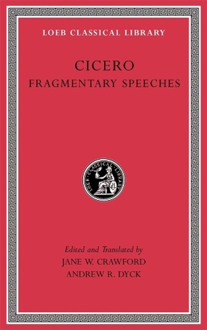 Fragmentary Speeches, Cicero - Gebonden - 9780674997622
