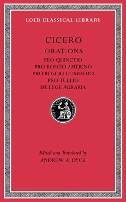 Pro Quinctio. Pro Roscio Amerino. Pro Roscio Comoedo. Pro Tullio. De Lege Agraria, Cicero - Gebonden - 9780674997677