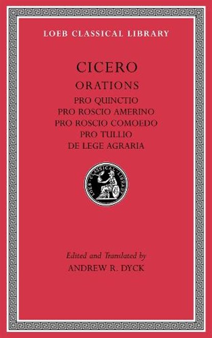 Pro Quinctio. Pro Roscio Amerino. Pro Roscio Comoedo. Pro Tullio. De Lege Agraria, Cicero - Gebonden - 9780674997677
