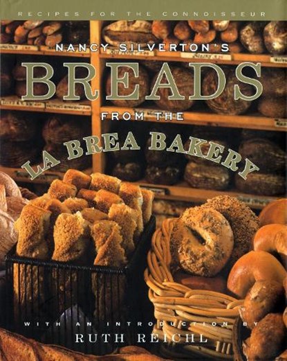 Nancy Silverton's Breads from the La Brea Bakery, Nancy Silverton - Gebonden - 9780679409076
