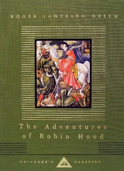 ADV OF ROBIN HOOD, Roger Lancelyn Green - Gebonden - 9780679436362