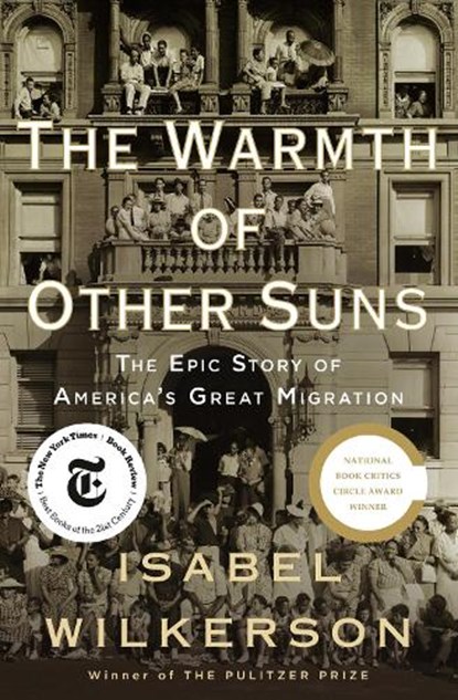 Wilkerson, I: Warmth of Other Suns, Isabel Wilkerson - Gebonden - 9780679444329