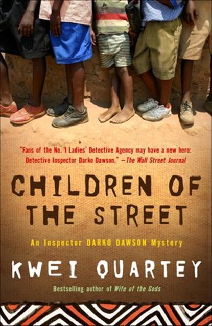 Children of the Street, Kwei Quartey - Ebook - 9780679604112