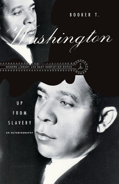 Up from Slavery, Booker T. Washington - Paperback - 9780679640141