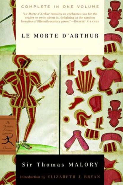 Le Morte d'Arthur, Sir Thomas Malory - Ebook - 9780679641698