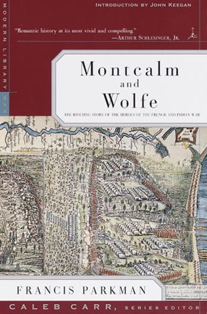 Montcalm and Wolfe, Francis Parkman - Ebook - 9780679641735