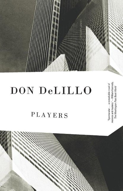 Players, Don DeLillo - Paperback - 9780679722939
