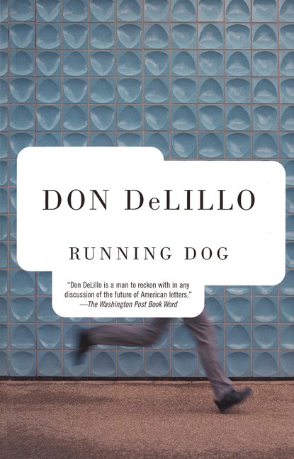 Running Dog, Don Delillo - Paperback - 9780679722946