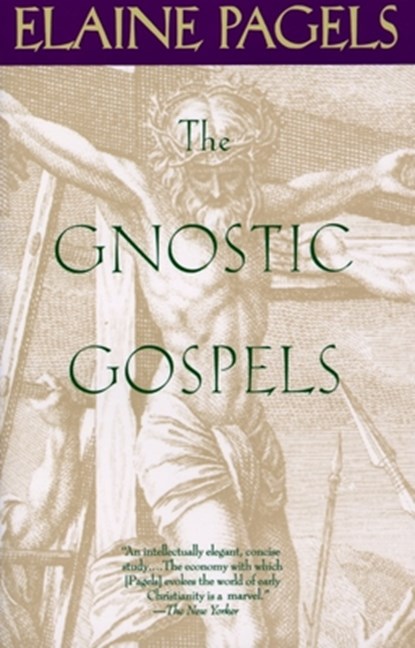 GNOSTIC GOSPELS, Elaine Pagels - Paperback - 9780679724537