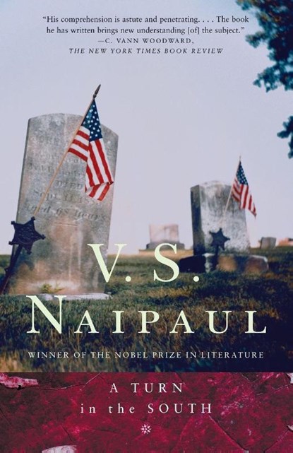 A Turn in the South, V. S. Naipaul - Paperback - 9780679724889