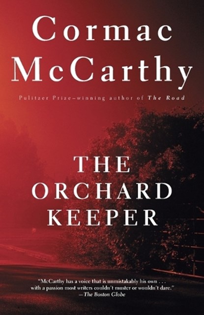 The Orchard Keeper, Cormac McCarthy - Paperback - 9780679728726