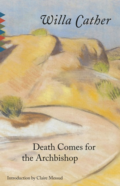 Death Comes for the Archbishop, Willa Cather - Paperback - 9780679728894