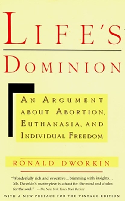 LIFES DOMINION, Ronald Dworkin - Paperback - 9780679733195