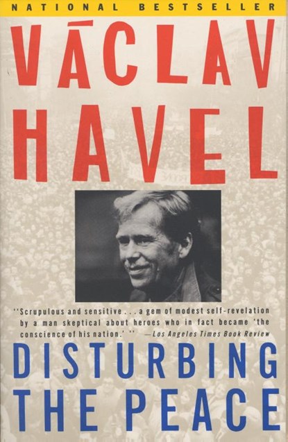 Disturbing the Peace, Vaclav Havel - Paperback - 9780679734024