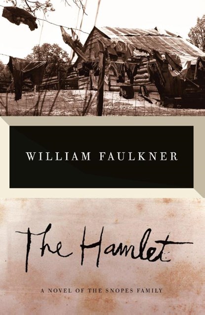 The Hamlet, William Faulkner - Paperback - 9780679736530