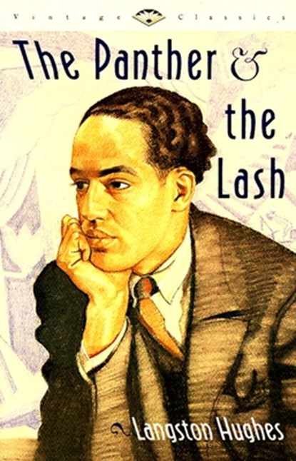 Panther & the Lash, Langston Hughes - Paperback - 9780679736592