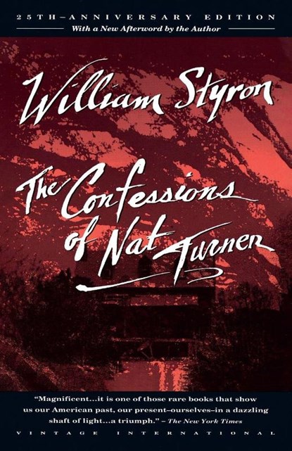 The Confessions of Nat Turner, William Styron - Paperback - 9780679736639