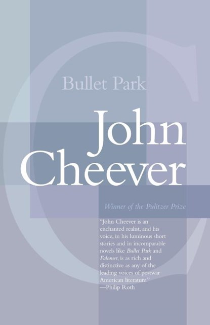 Bullet Park, John Cheever - Paperback - 9780679737872