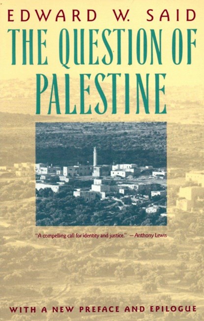 The Question of Palestine, Edward W. Said - Paperback - 9780679739883