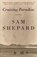 Cruising Paradise, Sam Shepard - Paperback - 9780679742173