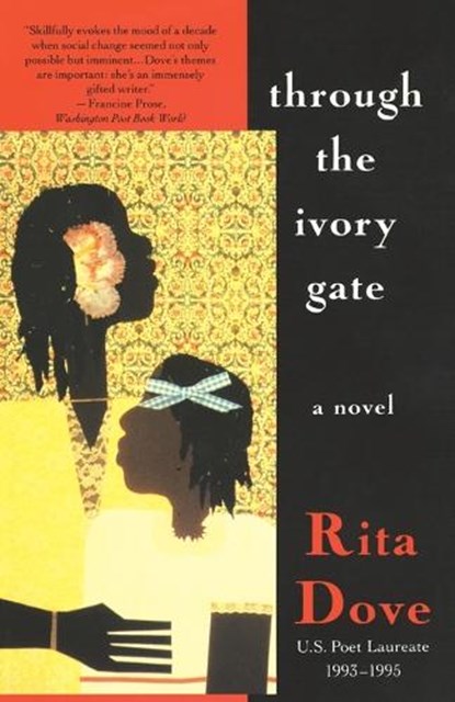 Through the Ivory Gate, Rita Dove - Paperback - 9780679742401