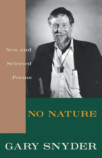 No Nature, Gary Snyder - Paperback - 9780679742524