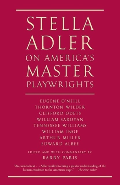 Stella Adler on America's Master Playwrights, Stella Adler - Paperback - 9780679746997