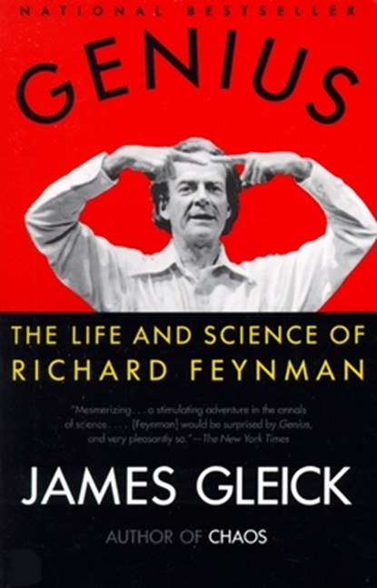 Genius: The Life and Science of Richard Feynman, James Gleick - Paperback - 9780679747048
