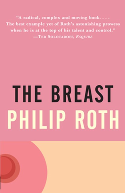 The Breast, Philip Roth - Paperback - 9780679749011