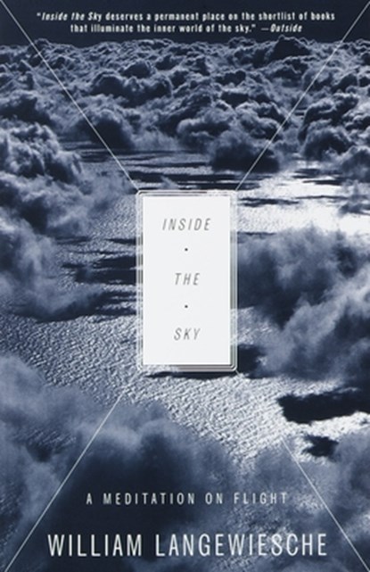 Inside the Sky, William Langewiesche - Paperback - 9780679750079