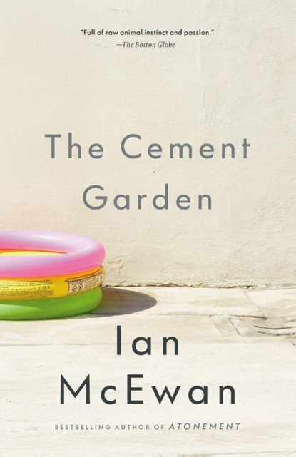 The Cement Garden, Ian McEwan - Paperback - 9780679750185