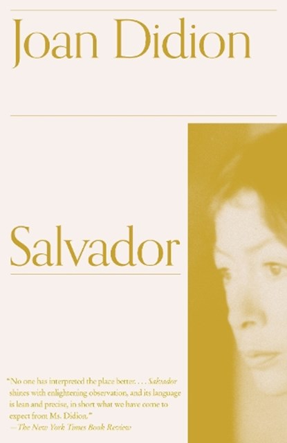 Didion, J: Salvador, Joan Didion - Paperback - 9780679751830