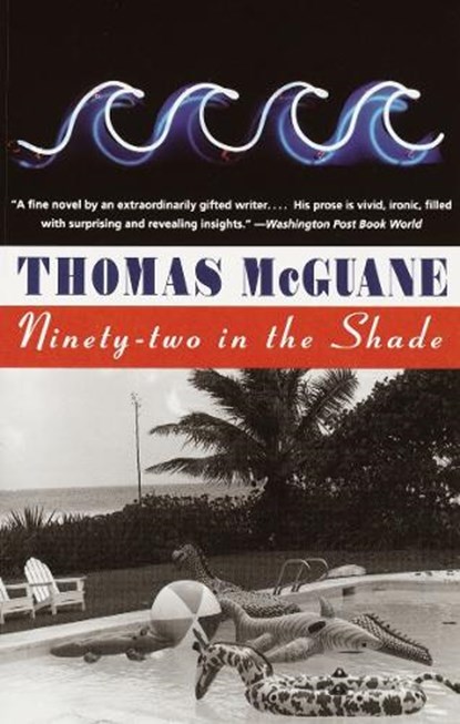 90-2 IN THE SHADE, Thomas McGuane - Paperback - 9780679752899