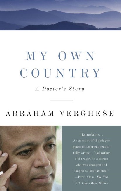 Verghese, A: My Own Country, Abraham Verghese - Paperback - 9780679752929