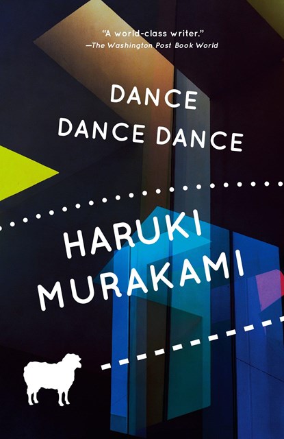 Dance Dance Dance, Haruki Murakami - Paperback - 9780679753797