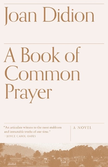 A Book of Common Prayer, Joan Didion - Paperback - 9780679754862