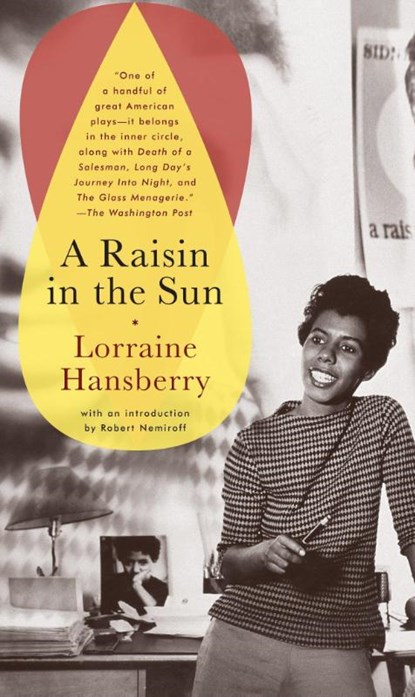 Raisin in the Sun, Lorraine Hansberry - Paperback - 9780679755333