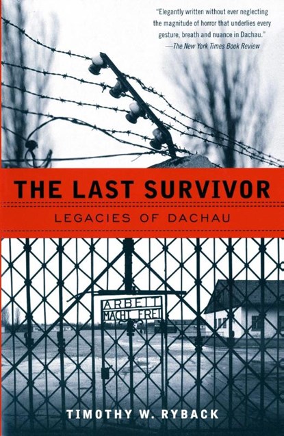 The Last Survivor, Timothy W. Ryback - Paperback - 9780679758266